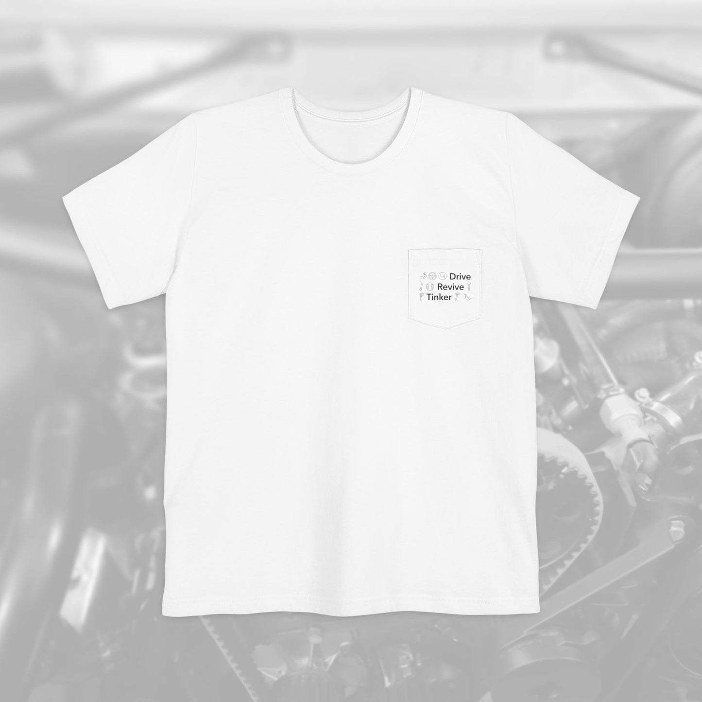 T5 RWD + Drive, Revive, Tinker pocket t-shirt